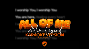 John Legend – All of Me